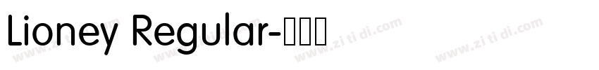 Lioney Regular字体转换 Lioney Regular字体转换